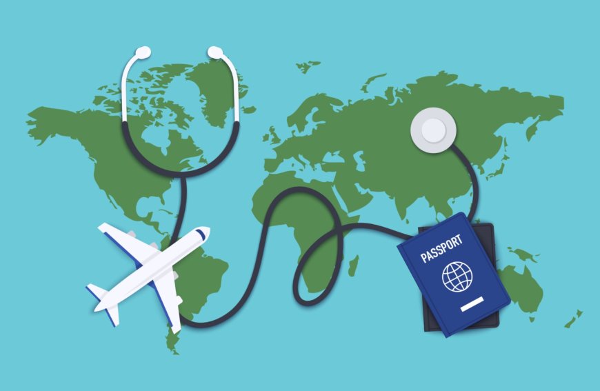 Sağlık Turizmi Nedir ve Nasıl Yapılır?